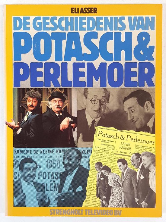 Potasch en perlemoer door de jaren heen - C. Asser