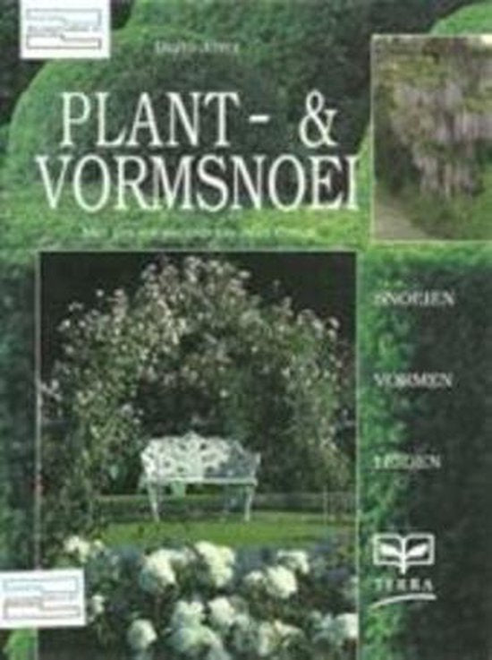 Plant - & vormsnoei - David Joyce, Elke Doelman