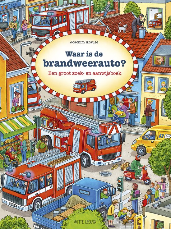 Zoekboeken - Waar is de brandweerauto? - Joachim Krause