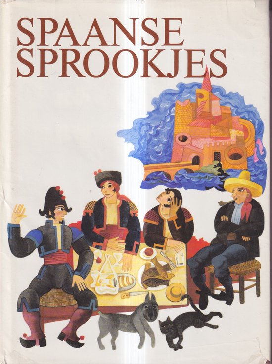 Spaanse sprookjes - C. Eggink