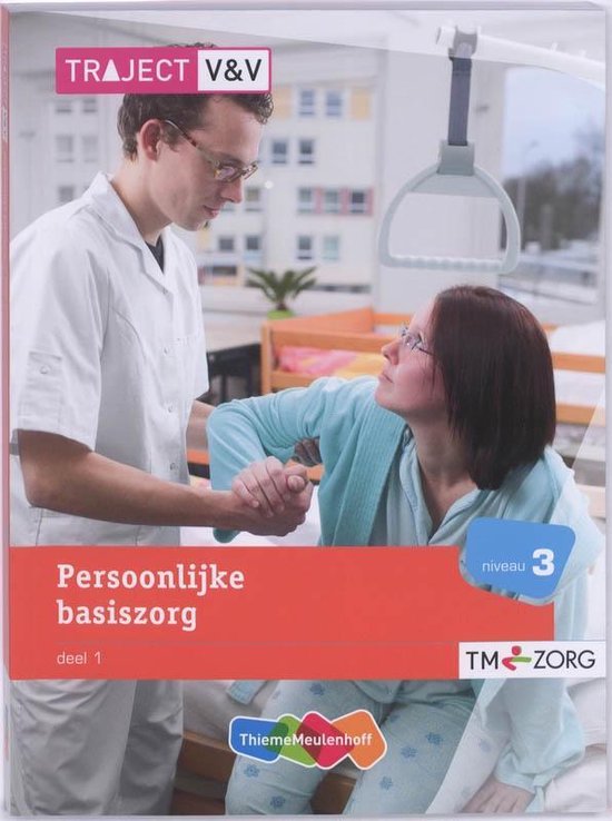 Traject V&V - Persoonlijke basiszorg deel 1 niveau 3 - C.A. Abrahamse