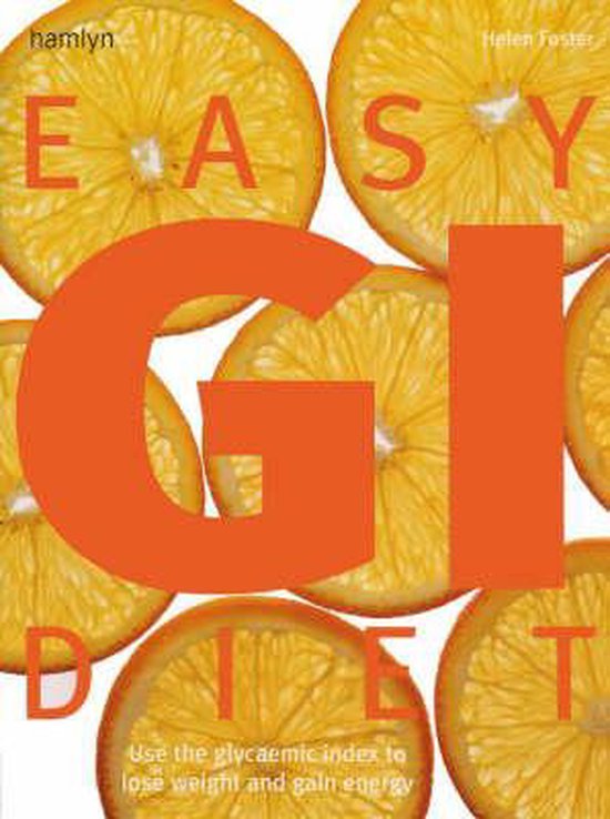 Easy Gi Diet - Helen Foster