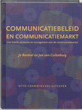 Communicatiebeleid en communicatiemarkt - J. Bardoel, J. van Cuilenburg
