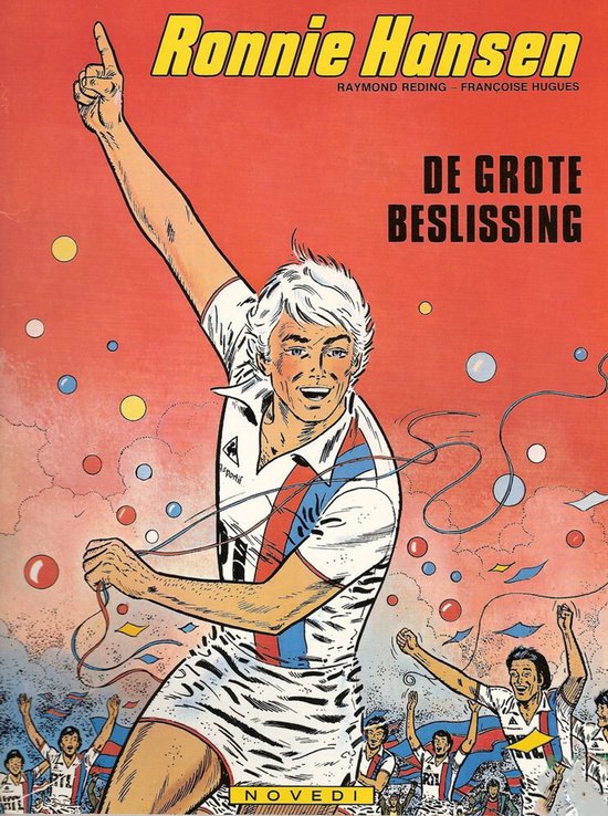 De grote beslissing - Raymond Reding, Francoise Hugues