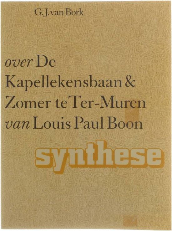Over kapellekensbaan & zomer - Bork