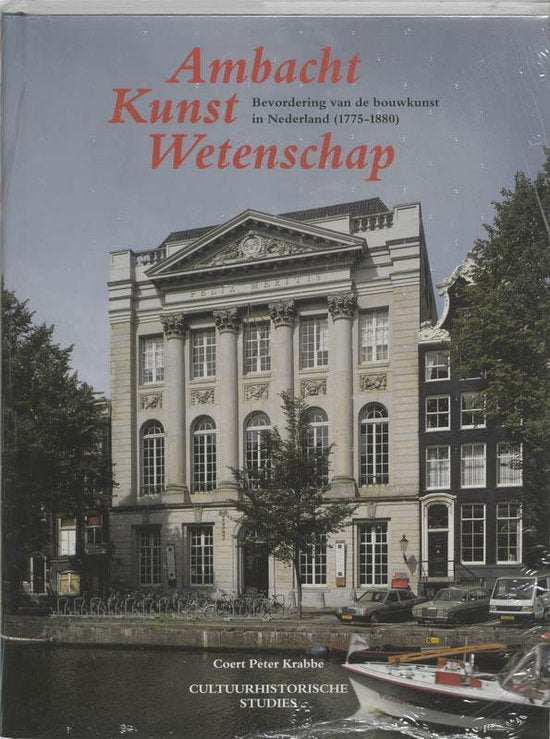 Ambacht Kunst Wetenschap - Coert Peter Krabbe