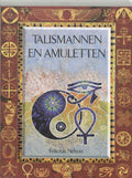 Talismannen En Amuletten - Felicitas Nelson