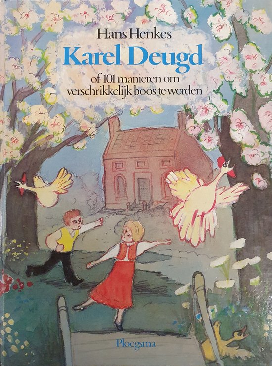 Karel Deugd - Hans Henkes