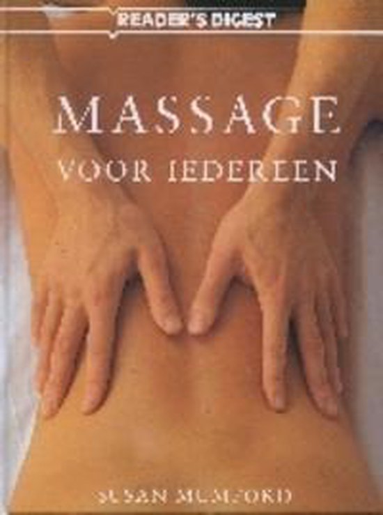 Massage Voor Iedereen - Digest Reader's