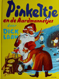 Pinkeltje en de aardmannetjes - Dick Laan, Suzanne Braam