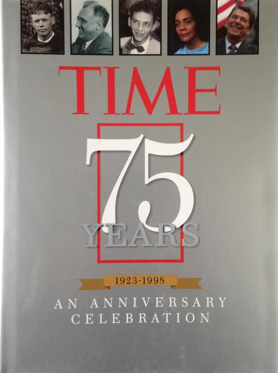 Time 75 Years 1923 - 1998 - Time Life Books