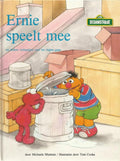 Sesamstraat. ernie speelt mee - Tom Cooke, Michaela Muntean