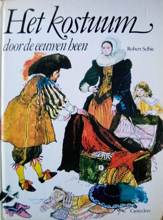 Kostuum door de eeuwen heen - Robert Selbie, Victor Ambrus