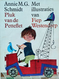 Pluk van de Petteflet - Annie M.G. Schmidt, Fiep Westendorp
