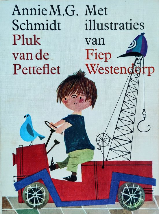 Pluk van de Petteflet - Annie M.G. Schmidt, Fiep Westendorp