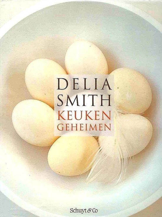 Keukengeheimen - Delia Smith