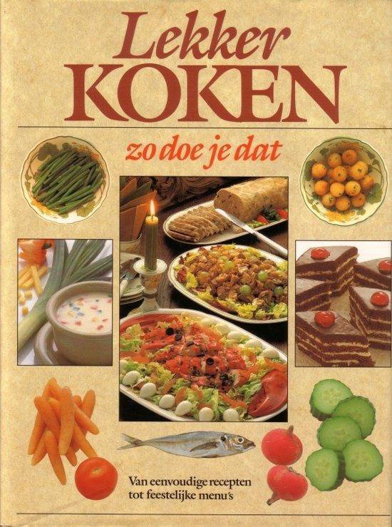 Lekker koken doe je zo - Belterman, Riet Goes