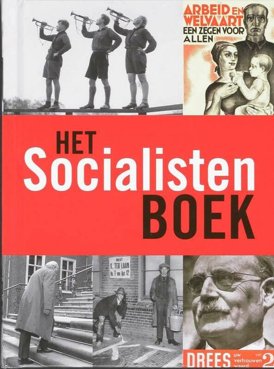 Het Socialisten Boek - C. Brendel, Margreet Schrevel