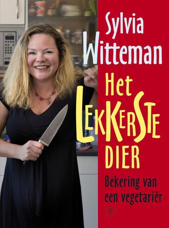 Het Lekkerste Dier - Sylvia Witteman