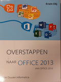 Overstappen naar Office 2013 van Office 2010 - Erwin Olij