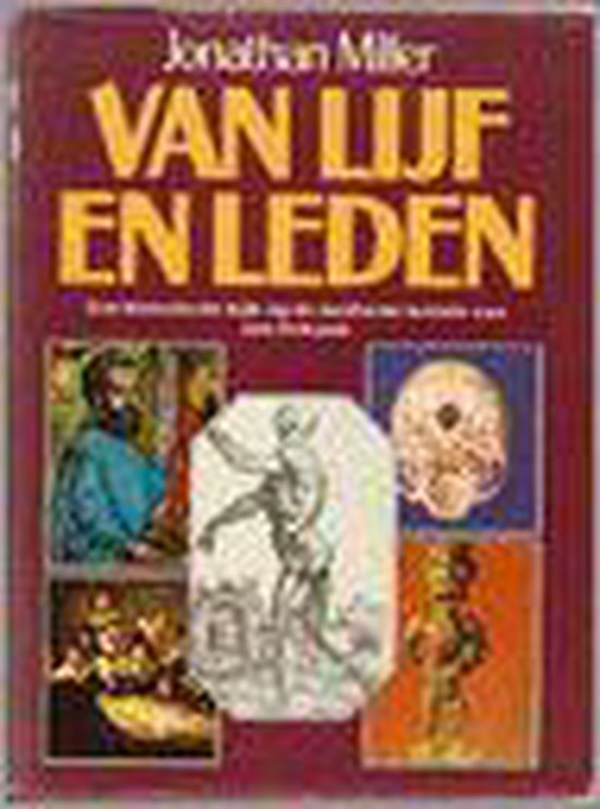 Van lijf en leden - Jonathan Miller, Beata Statius Muller - Boermeester