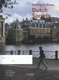 Getting to know Dutch society - Bas Schuijt, Janine Middelkoop