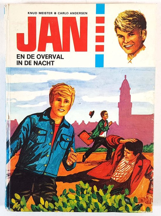 Jan en de overval in de nacht - Knud Meister