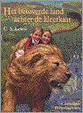 Betoverende Land Achter De Kleerkast - C.S. Lewis, Christian Birmingham