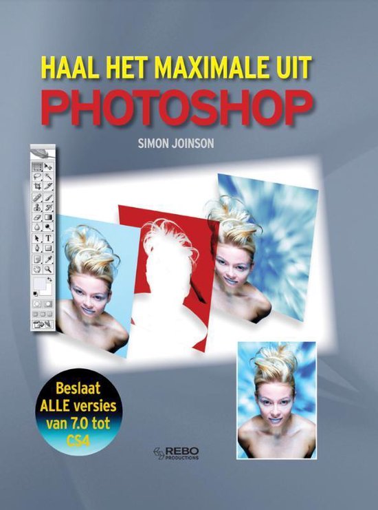 Haal Het Maximale Uit Photoshop - Onbekend