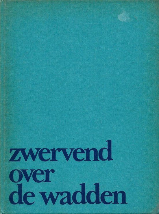 Zwervend over de wadden - Kramer