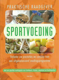 Praktische raadgever: Sportvoeding - Anita Bean