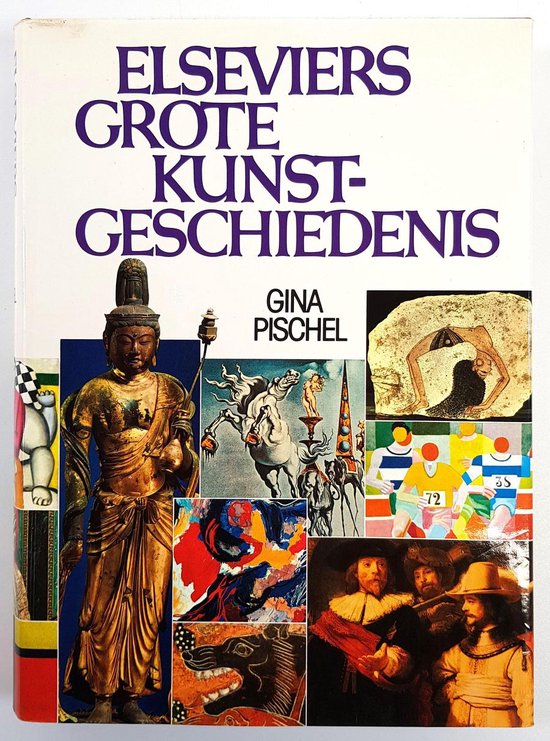 Elseviers grote kunstgeschiedenis - Pischel