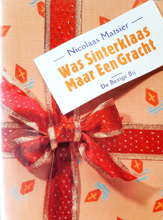 Was sinterklaas maar een gracht - Nicolaas Matsier