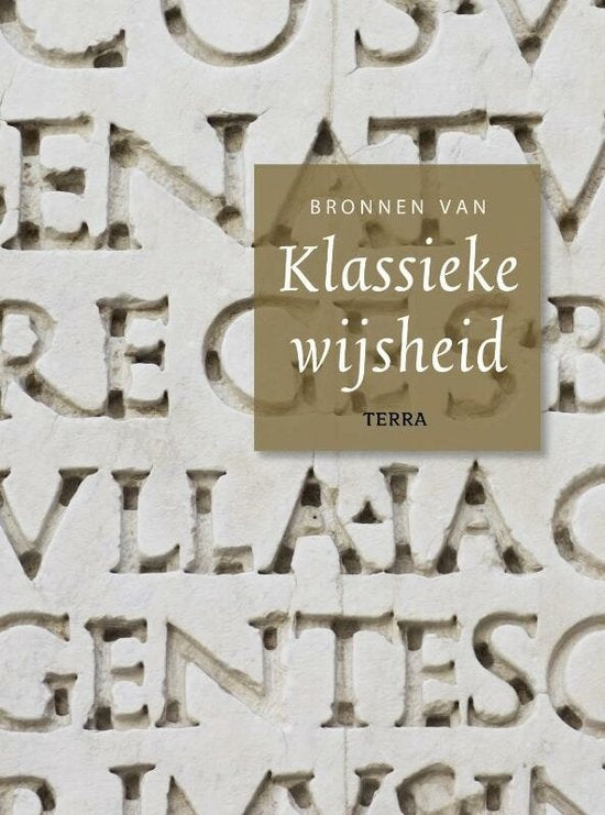 Bronnen van klassieke wijsheid - Onbekend