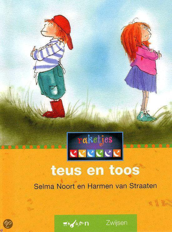 TEUS EN TOOS - Selma Noort, Harmen van Straaten