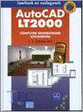 AutoCAD lt2000. computer ondersteund ontwerpen - Ronald Boeklagen