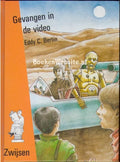 Gevangen in de video - Eddy C. Bertin