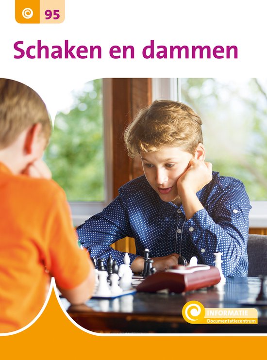 Informatie - Schaken en dammen - Karin van Hoof