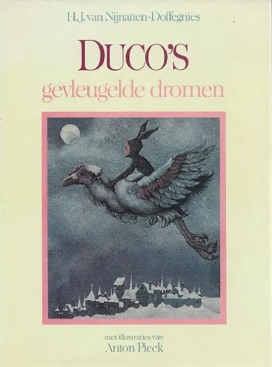 Duco s gevl. dromen - H.J. van Nijnatten - Doffegnies, Onbekend