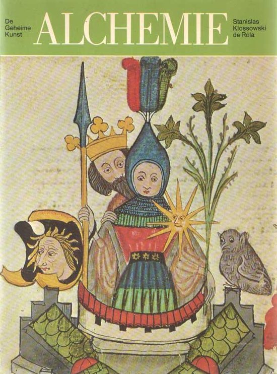 Alchemie - Klossowski Rola, de Haan