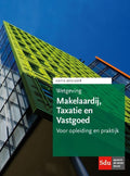 Educatieve wettenverzameling - Wetgeving makelaardij, taxatie en vastgoed 2017 - 2018