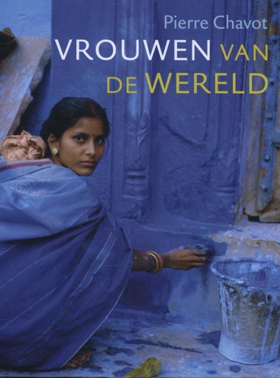 Vrouwen van de wereld - Pierre Chavot