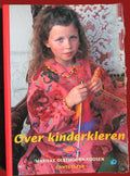 Over kinderkleren - Oilily - Marieke Olsthoorn - Roosen, Rita Murphy