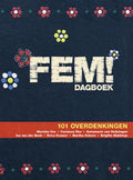 FEM! Dagboek - Ina van der Beek, Annemarie van Heijningen
