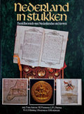 Nederland in stukken - F. van Anrooy, L.P.L. Pirenne