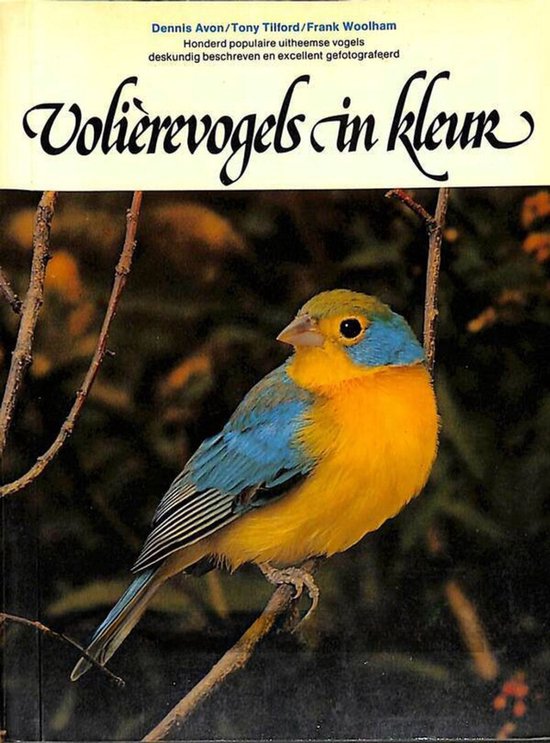 Volièrevogels in kleur - Frank Woolham, Onbekend