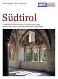 DuMont Kunst - Reiseführer Südtirol - Ida Leinberger, Walter Pippke