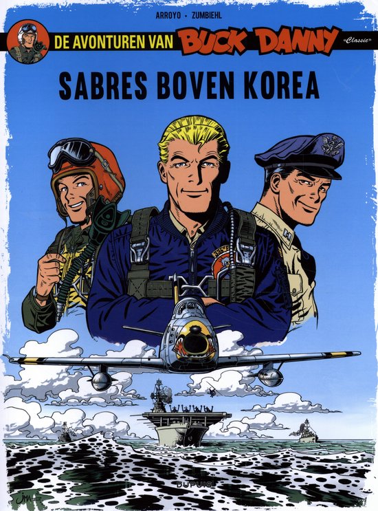 Buck Danny Classic 1 - Sabres in Korea