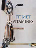 Fit met vitamines - Sonja van de Rhoer