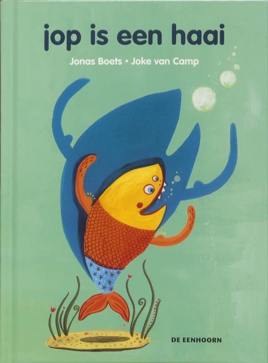 Jop is een haai - Jonas Boets
